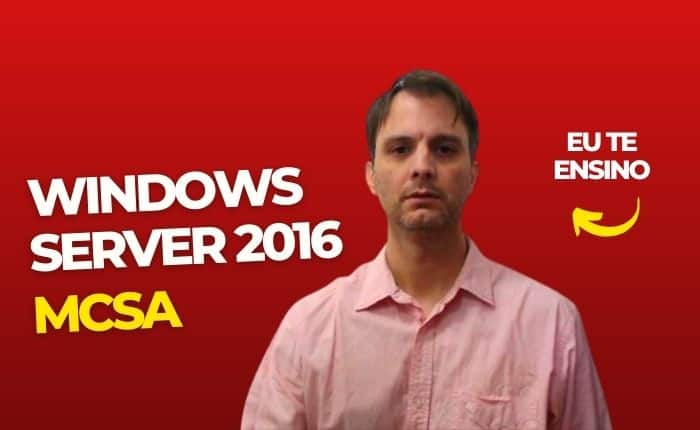Windows Server 2016 MCSA do zero ao profissional!