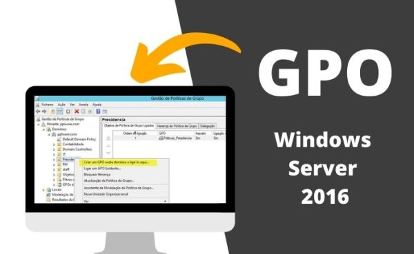 GPO para Windows Server 2016 - MCSA + 02 Cursos Brindes
