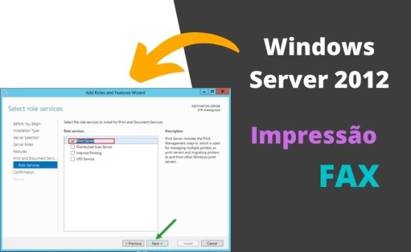 Windows Server 2012 - Servidor de Impressão e Fax