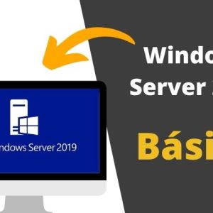 Windows Server 2019 - módulo básico