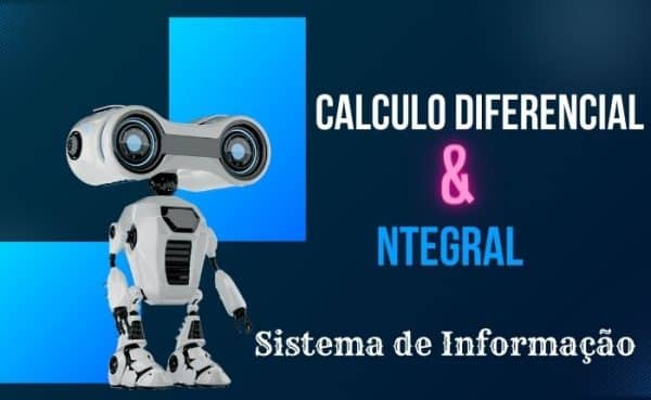 Sistemas de Informação - Calculo Diferencial e Integral