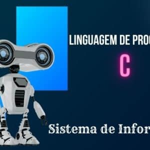 Sistemas de Informação - Linguagem de Programação - C