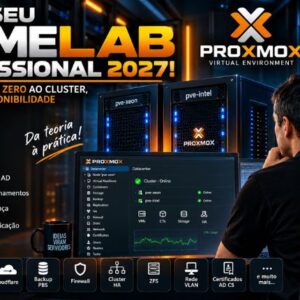 🔥Crie seu Homelab Profissional 2027!
